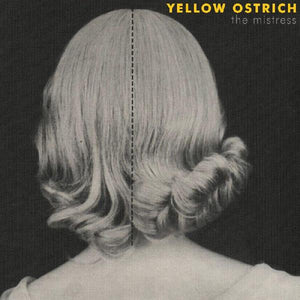 Yellow Ostrich The Mistress