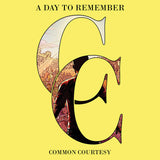 A Day to Remember Common Courtesy (Lemon & Milky Clear Colored Vinyl) (2 Lp's)