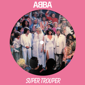 ABBA Super Trouper [Picture Disc 7" Single]