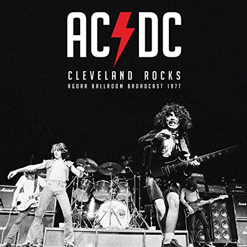 AC/DC CLEVELAND ROCKS - OHIO 1977