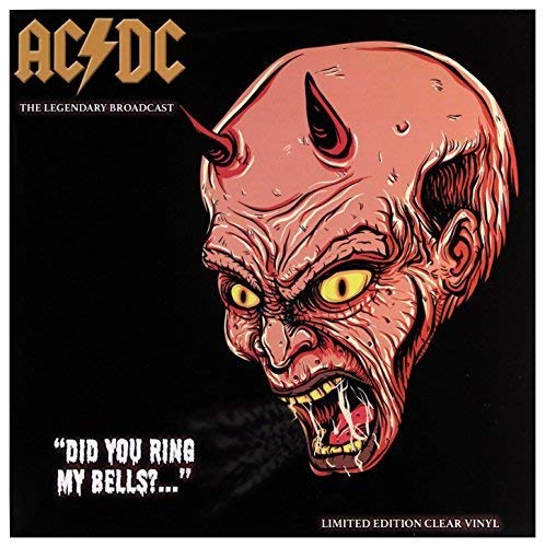 AC/DC Did You Ring My Bells? - The Legendary B [Vinyl]