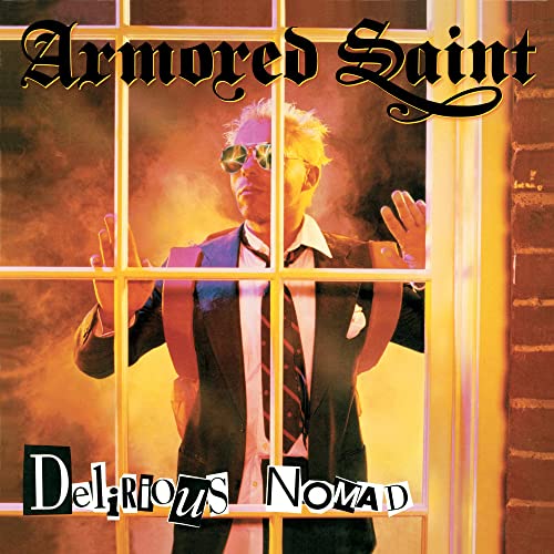 ARMORED SAINT ARMORED SAINT - DELIRIOUS NOMAD