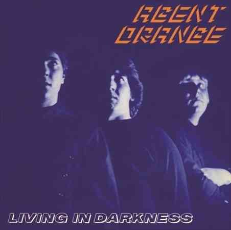 Agent Orange LIVING IN DARKNESS