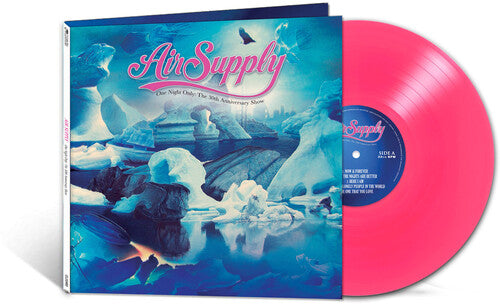 Air Supply One Night Only - The 30th Anniversary Show (Colored Vinyl, Pink)