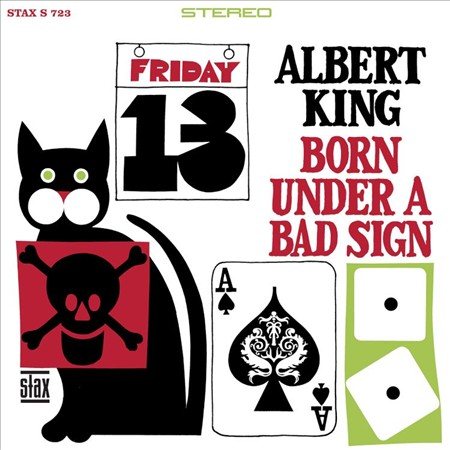 Albert King BORN UNDER A BAD SIGN