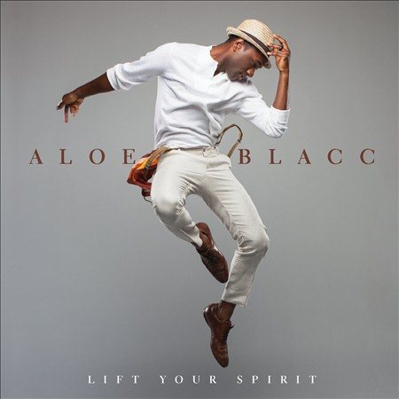 Aloe Blacc LIFT YOUR SPIRIT