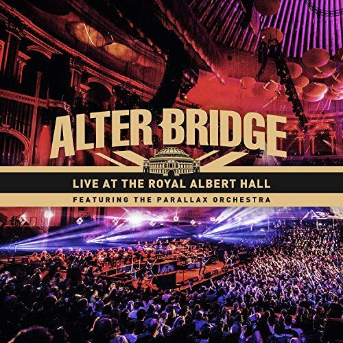 Alter Bridge Live At The Royal Albert Hall (feat. The Parallax Orchestra) [3LP Black+Etching]