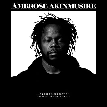 Ambrose Akinmusire on the tender spot of every calloused moment [LP]