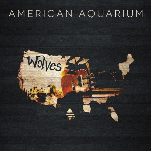 American Aquarium WOLVES