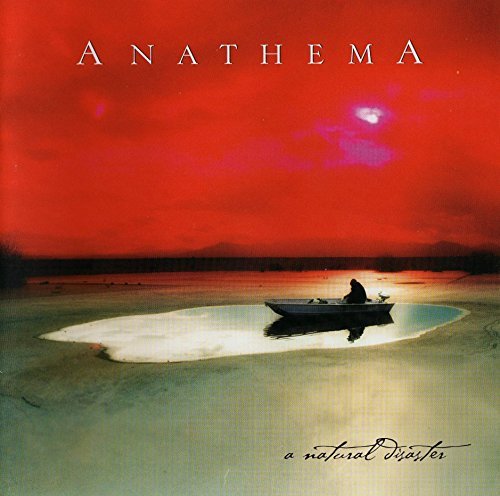 Anathema NATURAL DISASTER (REMASTERED)