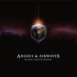 Angels & Airwaves We Don't Need To Whisper (Silver Vinyl)