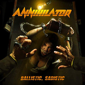 Annihilator Ballistic, Sadistic