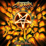 Anthrax Worship Music [Import]