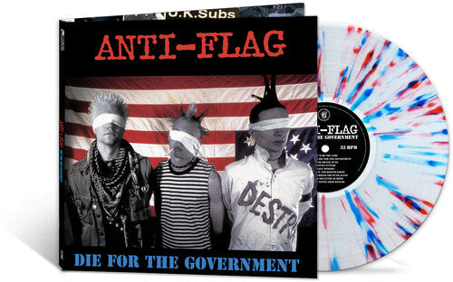 Anti-Flag Die For The Government (Colored Vinyl, Red, White, Blue, Limited Edition)