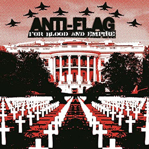 Anti-Flag For Blood & Empire [180-Gram Black Vinyl] [Import]
