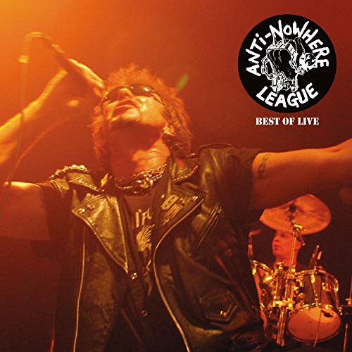Anti Nowhere League Best Of Live