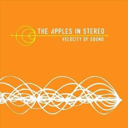 Apples In Stereo VELOCITY OF SOUND