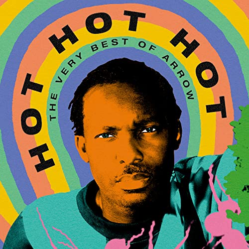Arrow Hot Hot Hot - The Best of Arrow