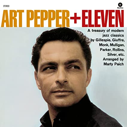 Art Pepper Plus Eleven [Import] (180 Gram Vinyl, Bonus Track)