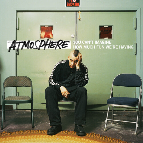Atmosphere You Can't Imagine How Much Fun We're Having (Indie Exclusive) [Explicit Content] (2 Lp's)