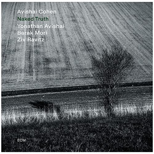 Avishai Cohen/Yonathan Avishai/Barak Mori/Ziv Ravi Naked Truth [LP]