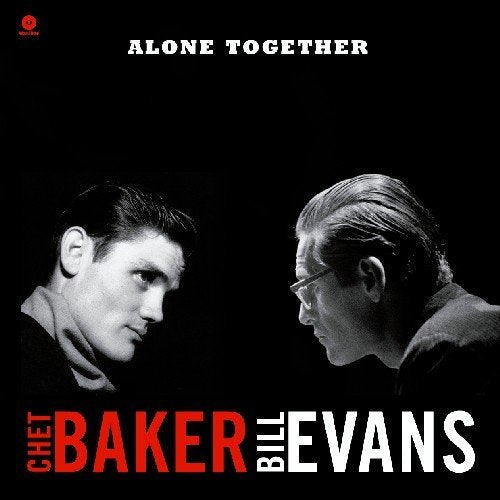 BAKER,CHET / EVANS,BILL ALONE TOGETHER