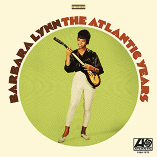 Barbara Lynn The Atlantic Years: 1968-1973 (Limited Edition, 180 Gram Vinyl)