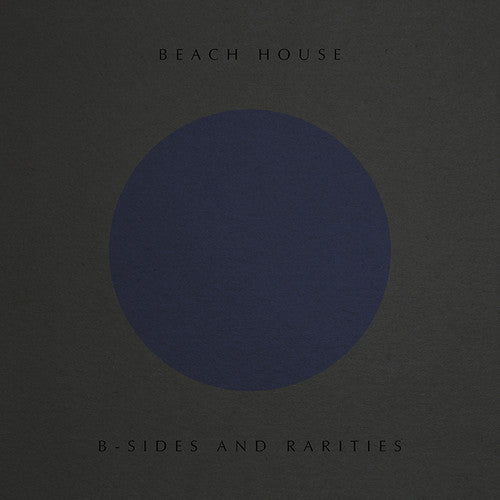 Beach House B-Sides and Rarities