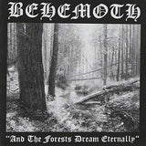 Behemoth And The Forests Dream Eternally