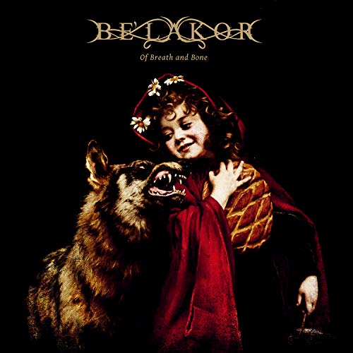 Be'lakor Of Breath And Bone