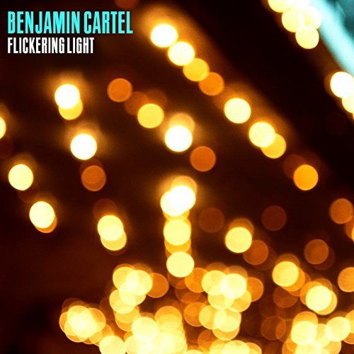 Benjamin Cartel Flickering Light