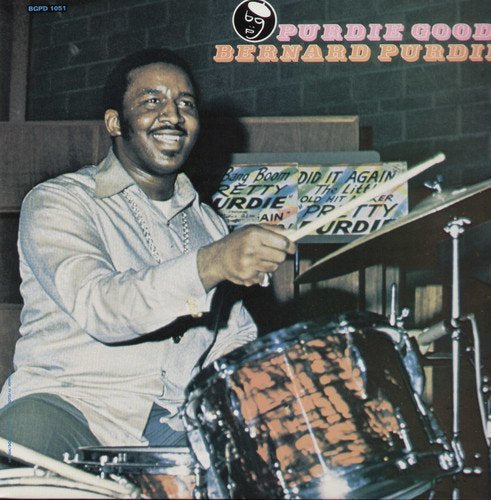 Bernard Purdie PURDIE GOOD