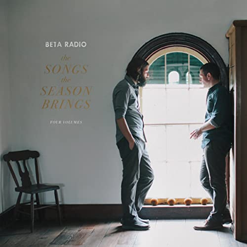 Beta Radio The Songs The Season Brings, Vols. 1-4 [LP]