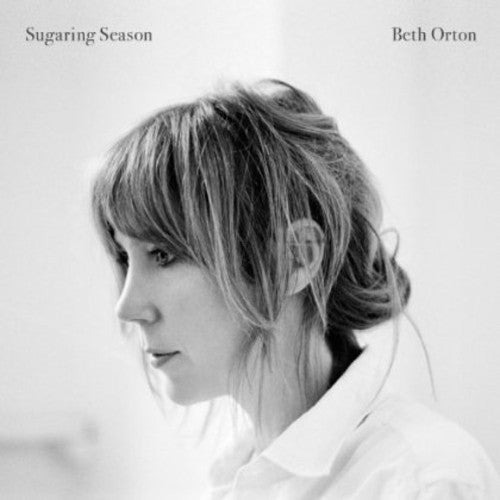 Beth Orton Sugaring Season