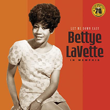 Bettye LaVette Let Me Down Easy: Bettye LaVette In Memphis [Sun Records 70th Anniversary] [LP]