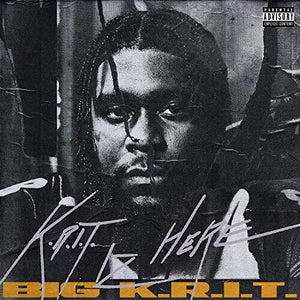 Big K.R.I.T. K.r.i.t. Iz Here [Explicit Content]