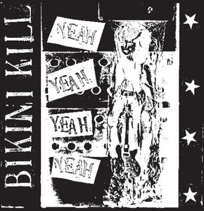 Bikini Kill Yeah Yeah Yeah Yeah (Extended Play, Bonus Tracks, Reissue) LP