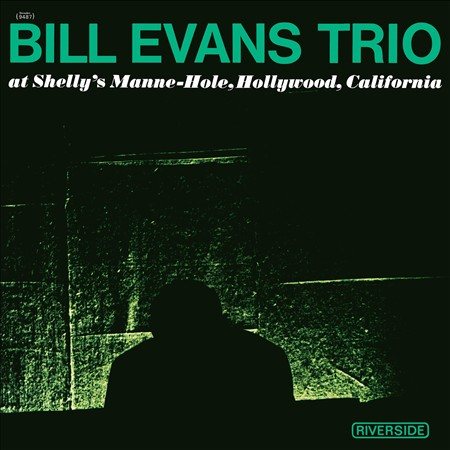 Bill Evans Trio AT SHELLY'S MANNE-HO