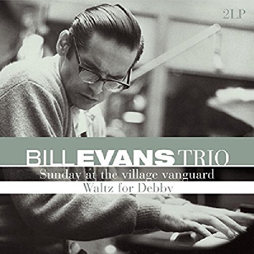 Bill Evans Trio SUNDAY AT THE VILLAGE VANGUARD / WALTZ FOR DEBBY