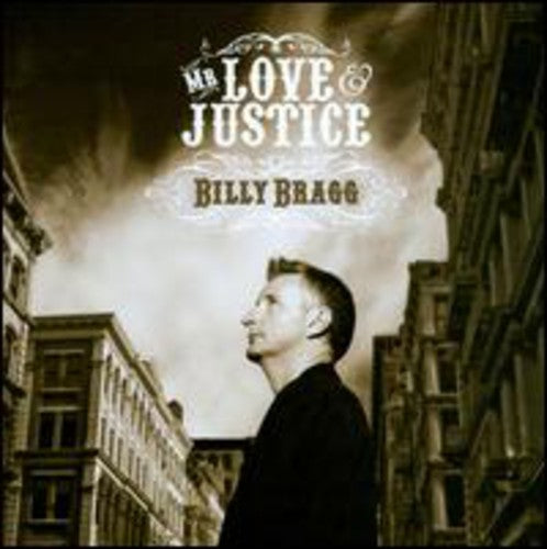 Billy Bragg Mr. Love and Justice