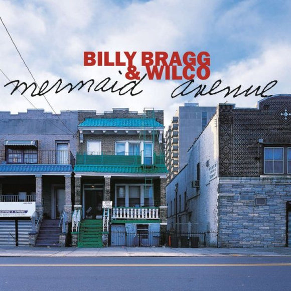 Billy Bragg & Wilco Mermaid Avenue (180 Gram Vinyl) (2 Lp's)