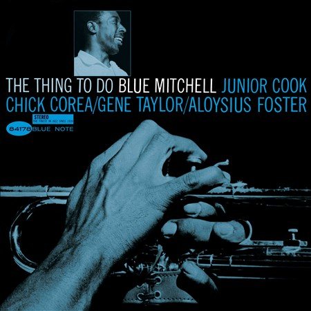 Blue Mitchell THE THING TO DO