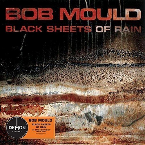 Bob Mould BLACK SHEETS OF RAIN