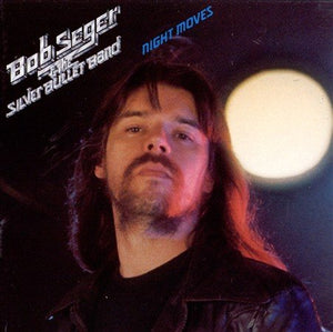Bob Seger NIGHT MOVES (LP)