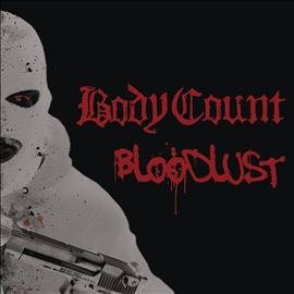 Body Count BLOODLUST