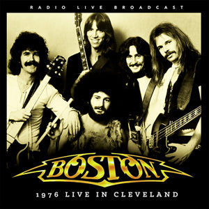Boston Live In Cleveland 1976