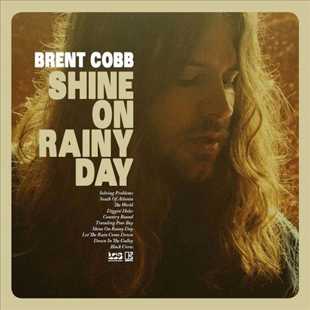 Brent Cobb SHINE ON RAINY DAY