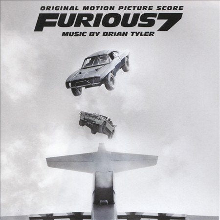 Brian Tyler FURIOUS 7 - (ORIGINAL SCORE) / O.S.T.