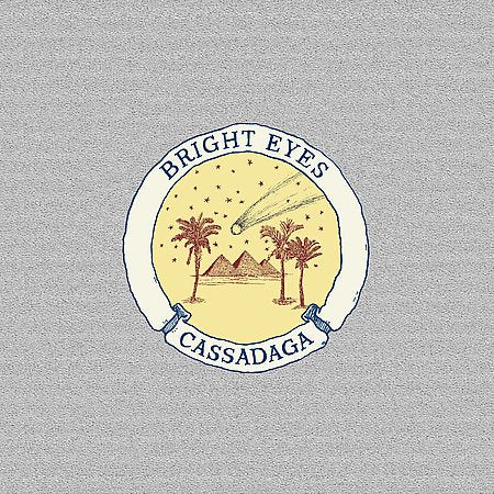 Bright Eyes CASSADAGA