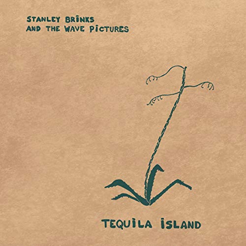 Brinks, Stanley And The Wave Pictures Tequila Island (COLOR VINYL)